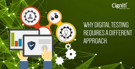 Why Digital Testing Requires a Different Approach?