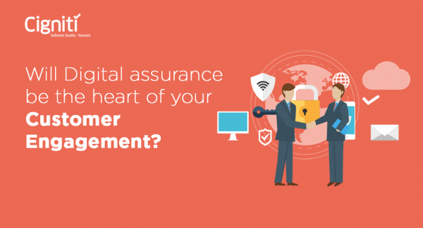 will-digital-assurance-be-the-heart-of-your-customer-engagement