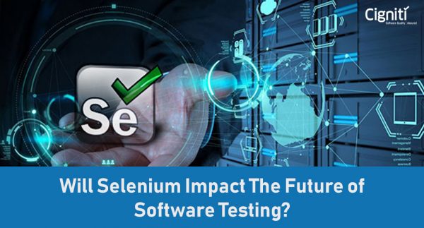 Will Selenium Impact The Future of Software Testing? Evaluating The Pros and Cons