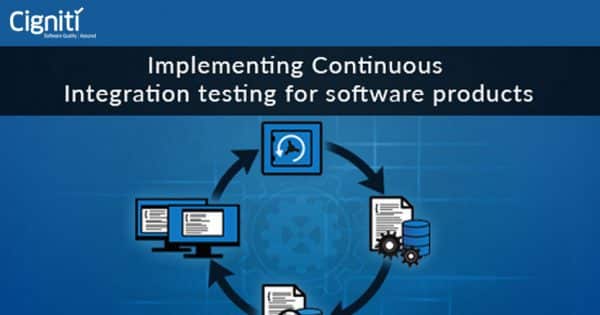 implementing-continuous-integration-testing-for-software-products