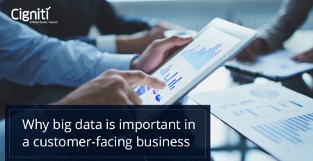 Why big data is important in a customer-facing business
