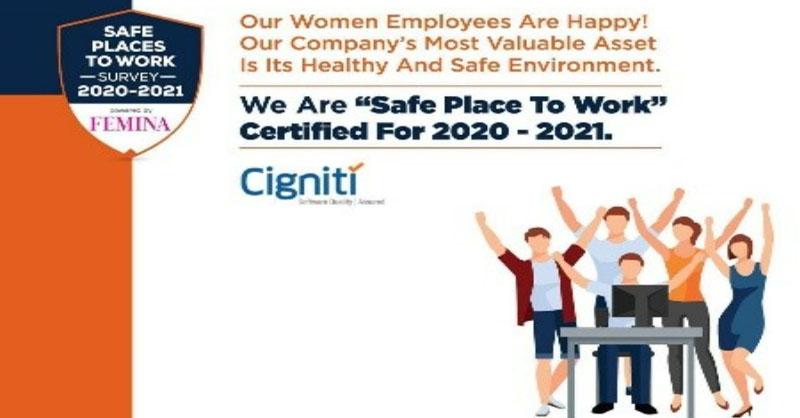 Cigniti “Safe Place To Work” certified for 2020-2021