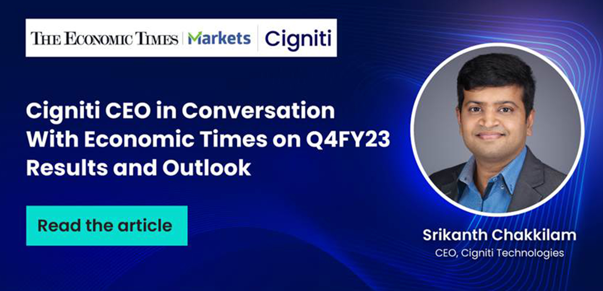 CEO's Interview with The Economic Times on Q4FY23 Results and Outlook