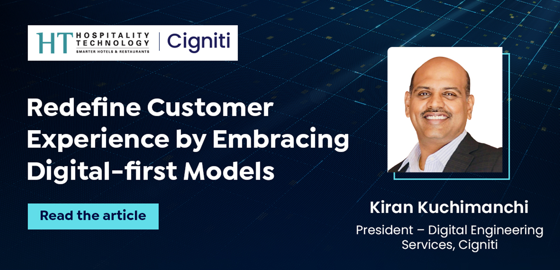 Redefine Customer Experience by Embracing Digital First Models