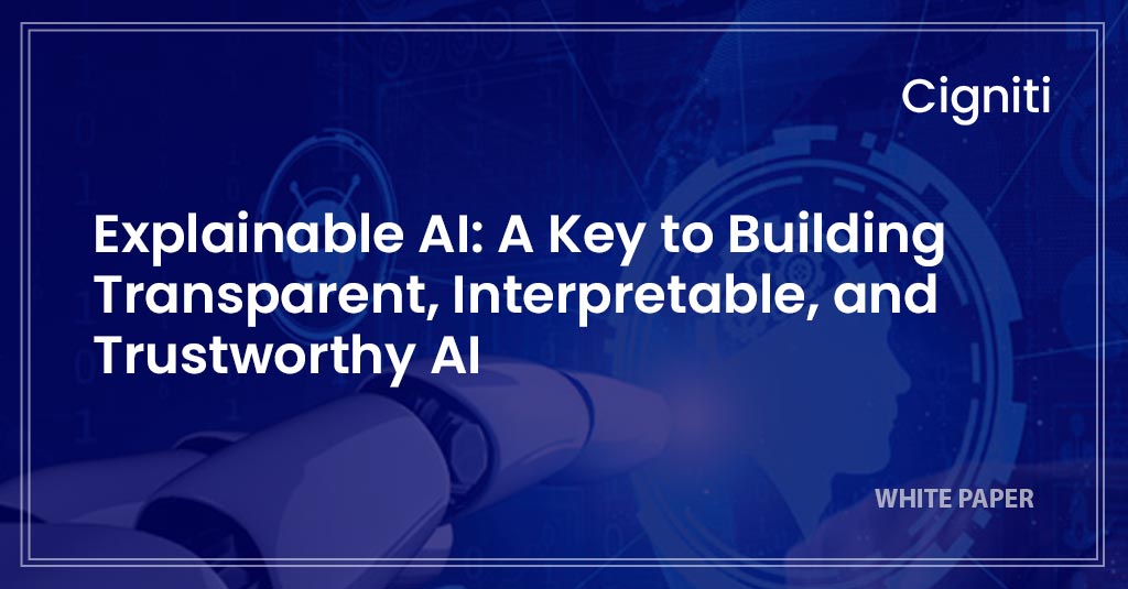 Explainable AI: A Key to Building Transparent, Interpretable, and Trustworthy AI