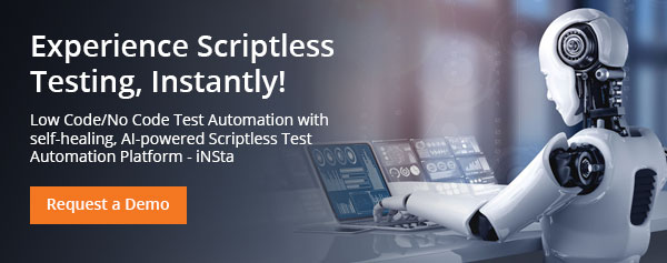 Experience Scriptless Testing Instantly!