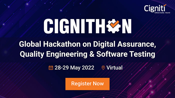 Cignithon- 3rd Edition of Virtual Testing Hackathon by Cigniti and The Test Tribe 