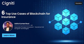 6 Top Use Cases of Blockchain for Insurance
