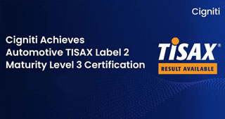 Cigniti Achieved TISAX Label 2 Certification with Maturity Level 3 in the Automotive Industry 